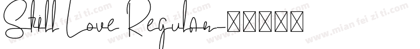 Still Love Regular字体转换